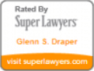 Rated by Super Lawyer for Glenn Draper