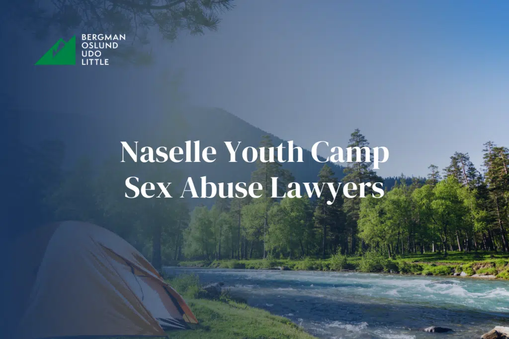 Naselle Youth Camp Sex Abuse Lawyers